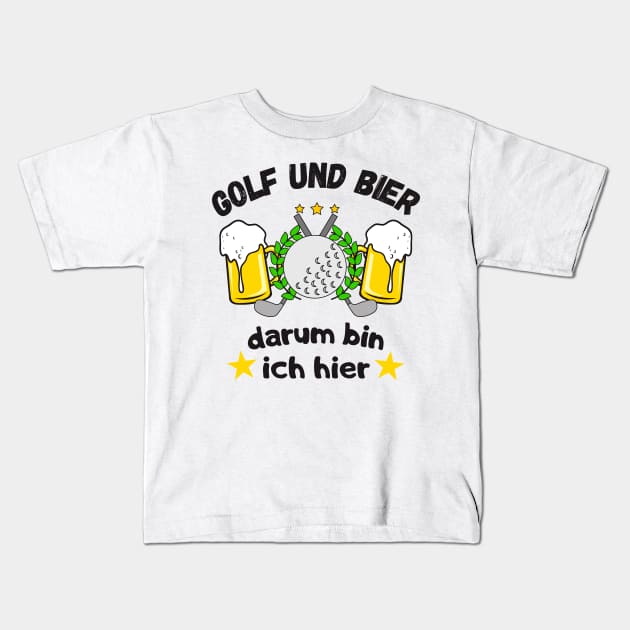 Golf und Bier Golfspieler Spaß Golfer Lustiges Kids T-Shirt by Foxxy Merch